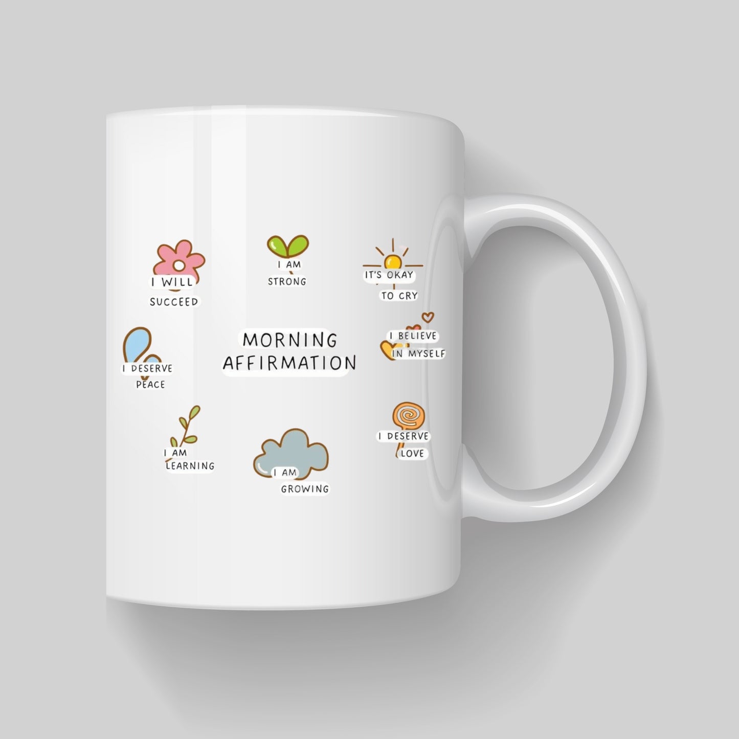 Morning Affirmation Mug