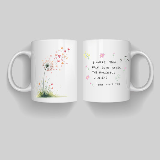 You Will Bloom Again Mug | Inspirational Quote Ceramic Coffee Mug
