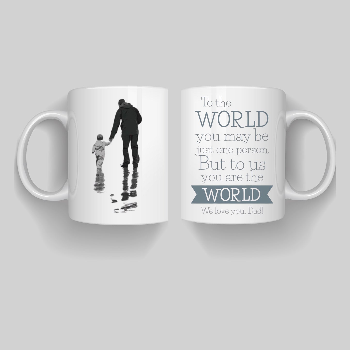 “Father and Child Quote Ceramic Coffee Mug