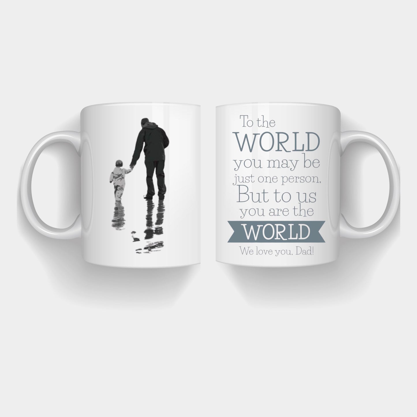 “Father and Child Quote Ceramic Coffee Mug